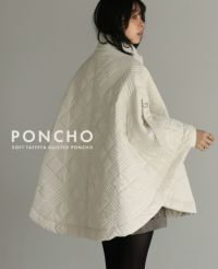 ソフトタフタキルティングポンチョ | HAPPYEXP.